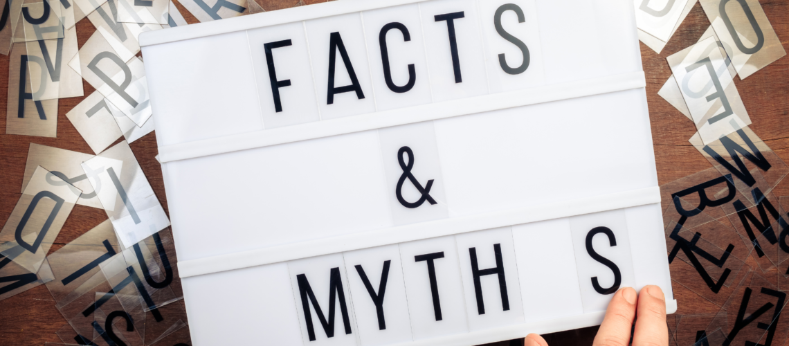 Fact and myths